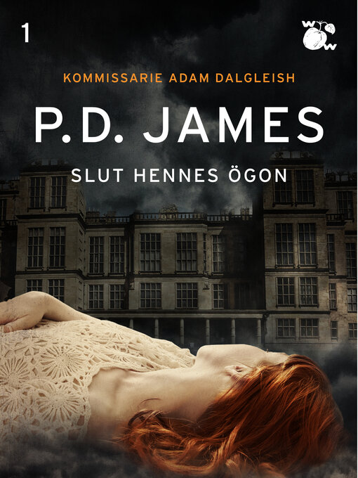 Title details for Slut hennes ögon by P.D. James - Available